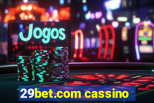 29bet.com cassino